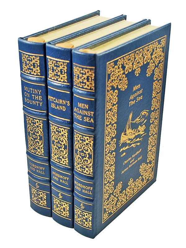 Easton Press, Charles Nordhoff, James Norman Hall "The Mutiny on the Bounty Trilogy" 3 Vol. Set